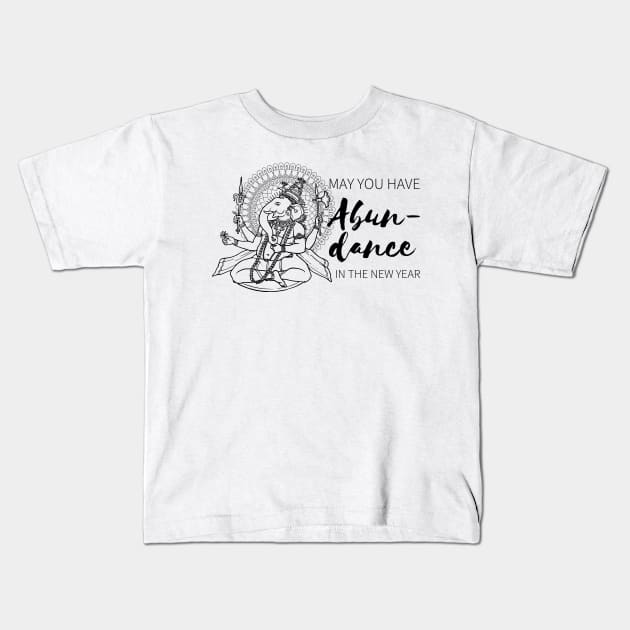 May You Have Abundance in the New Year Kids T-Shirt by AndrewArcher